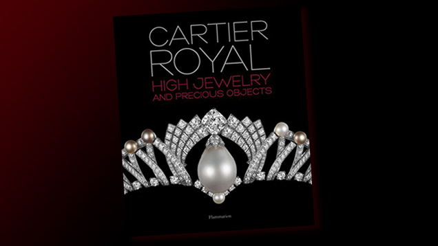 Cartier Royal High Jewelry and Precious Objects（カルティエロワイヤル・ハイジュエリーと貴重なオブジェクト）表紙