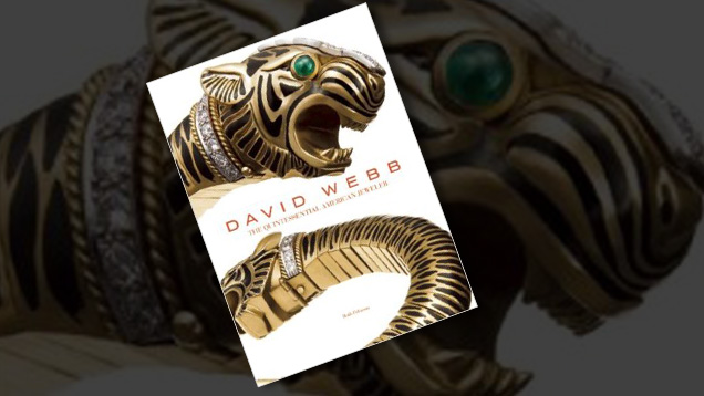 Cover of David Webb: The Quintessential American Jeweler Cover of David Webb: The Quintessential American Jeweler